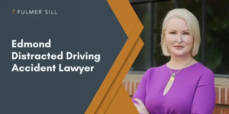 Edmond Distracted Driving Accident Lawyer Best Edmond Distracted Driving Accident Lawyer