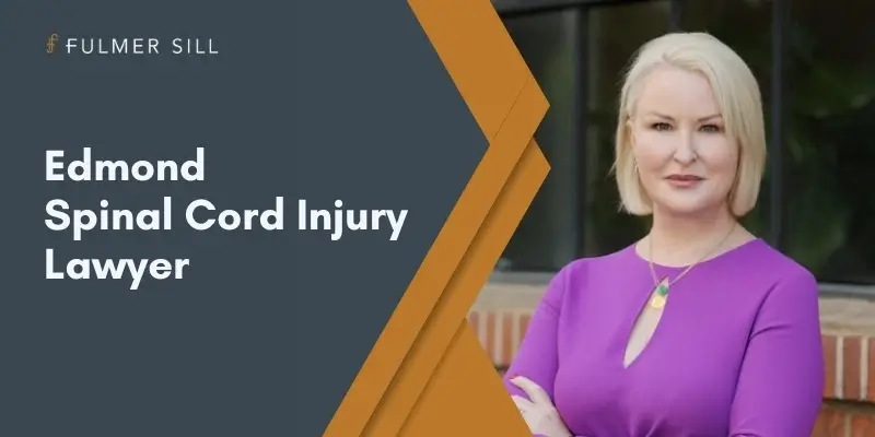 Best Edmond Spinal Cord Injury Lawyer