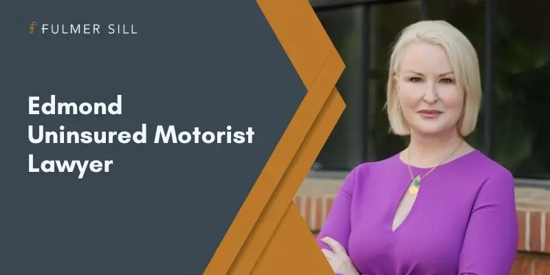 Edmond Uninsured Motorist Lawyer Best Edmond Uninsured Motorist Lawyer