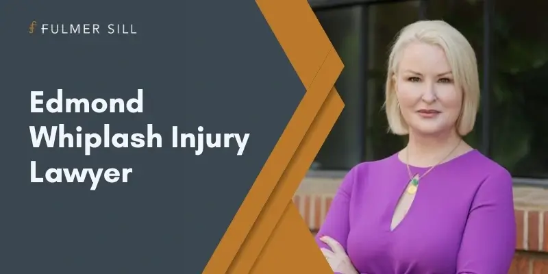 Edmond Whiplash Injury Lawyer Best Edmond Whiplash Injury Lawyer