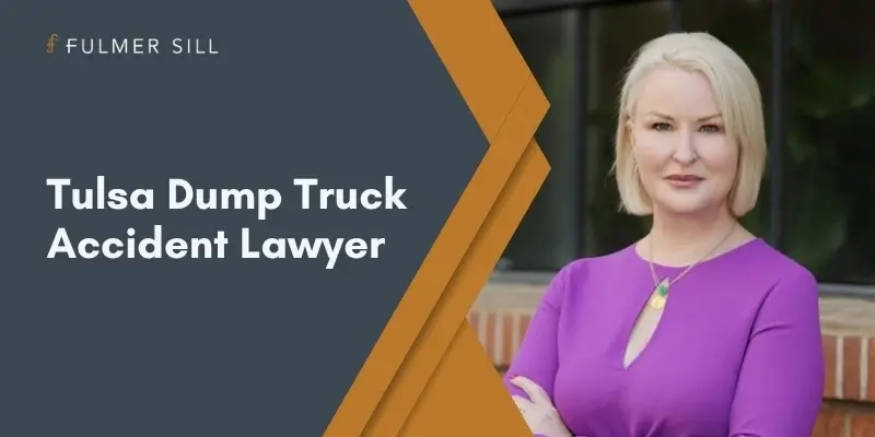 Tulsa Dump Truck Accident Lawyer Best Tulsa Dump Truck Accident Lawyer